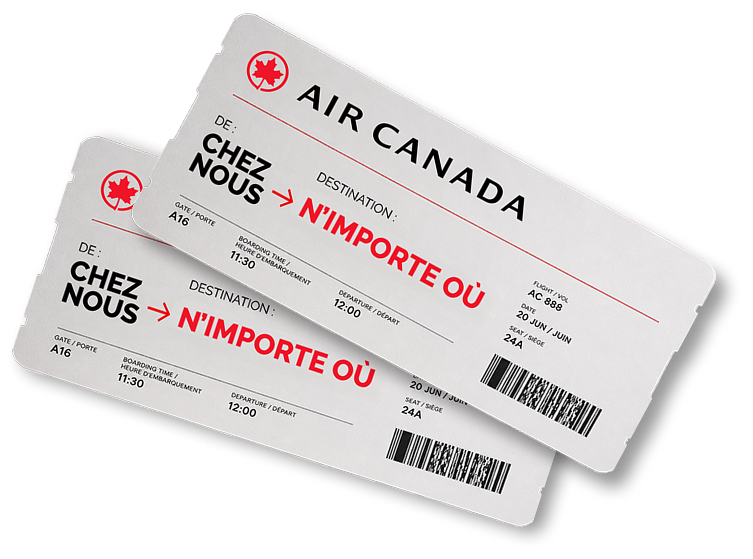 Deux cartes d’embarquement d’Air Canada indiquant « de la maison » comme point de départ et « n’importe où » comme destination