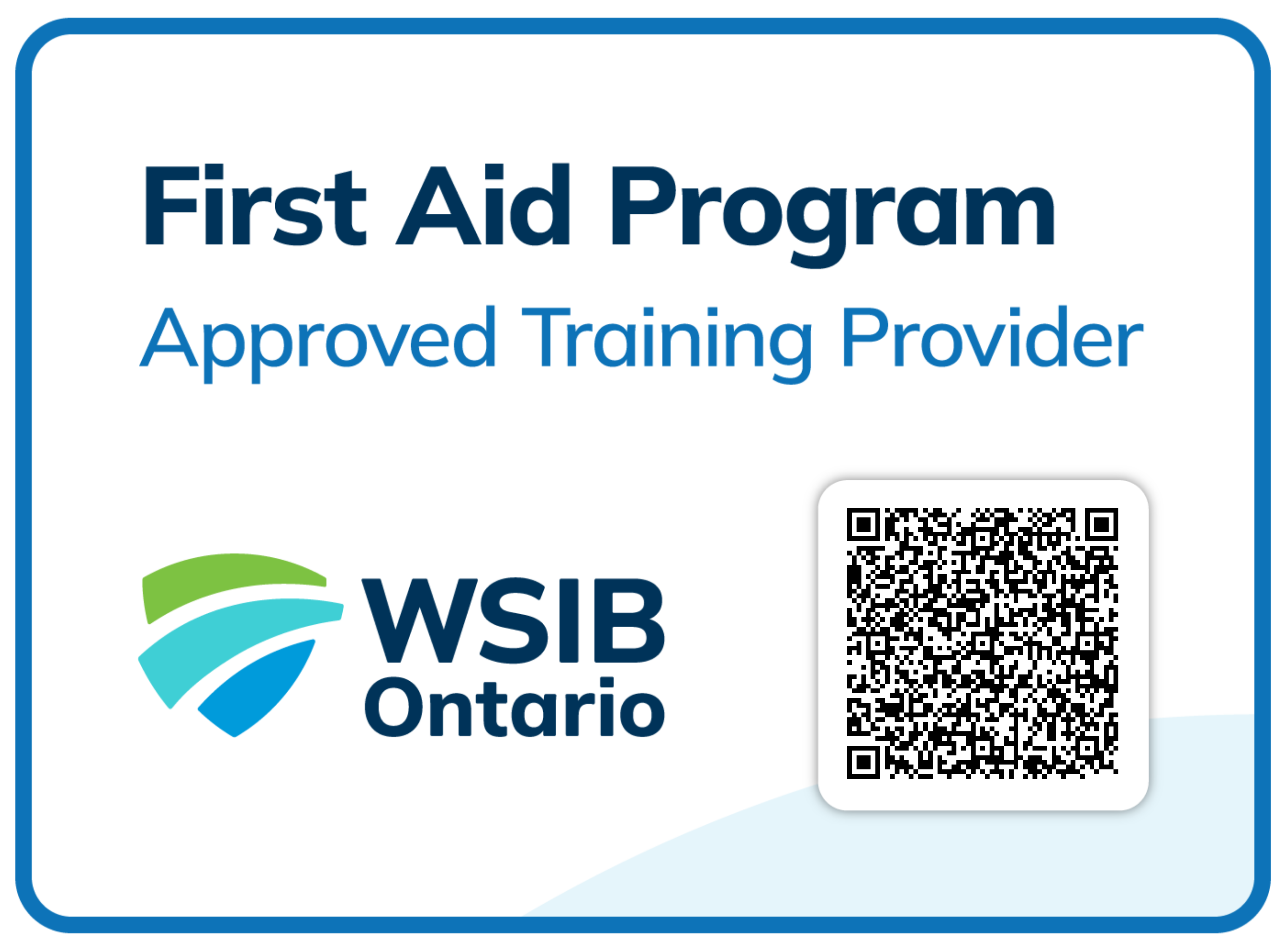  First Aid Program approved Training Partner by WSIB Ontario