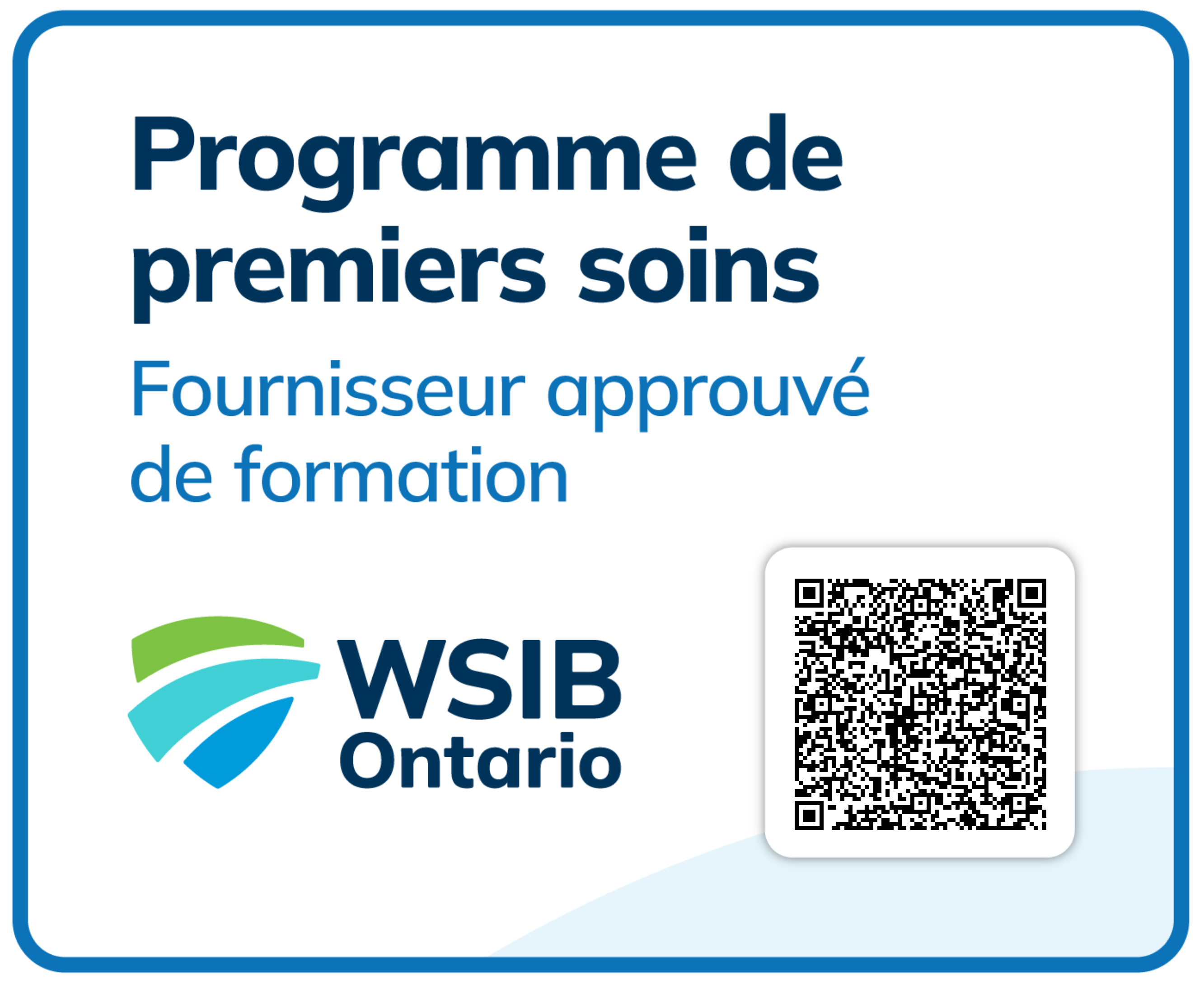 Programme de premiers soins Fournisseur approuvé de formation WSIB Ontario